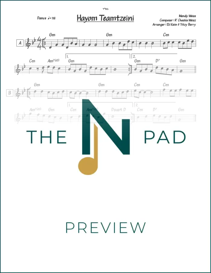 Sheet music for "Hayom Teamtzeini" by Cheskie Weisz, published by The Notation Pad, featuring lead sheet music.
