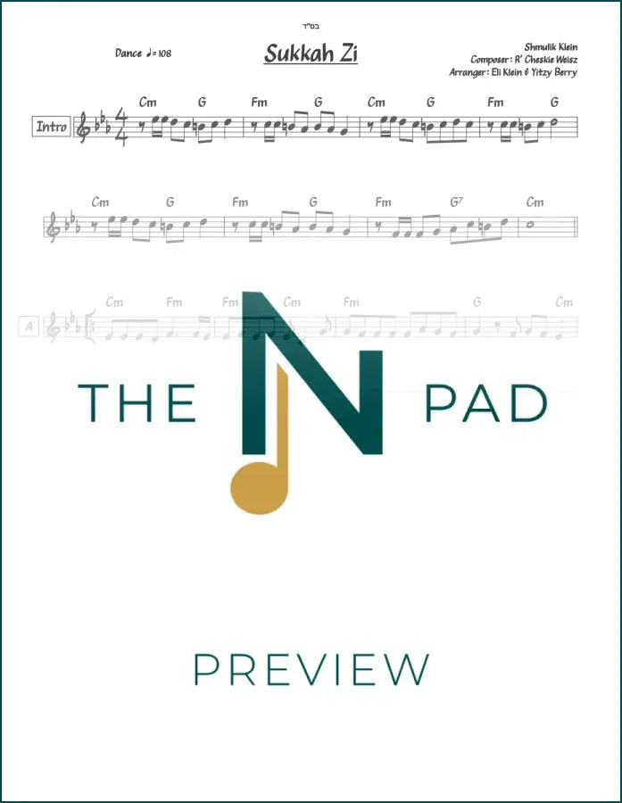 Sheet music for "Sukkah Zi" by Cheskie Weisz from The Notation Pad, featuring lead sheet with musical notes and lyrics.