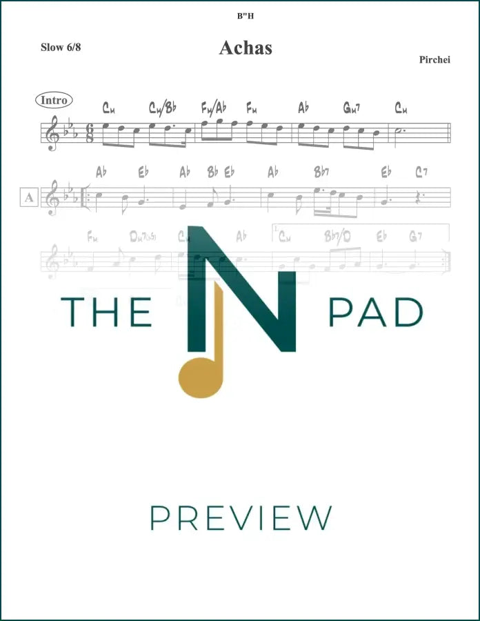 Sheet music for Achas - Pirchei from The Notation Pad, featuring a lead sheet with musical notes and lyrics.