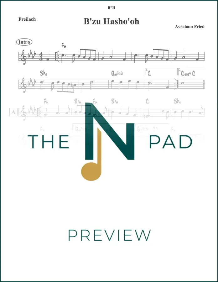 Sheet music for B'zu Hasho'oh Fried by The Notation Pad, featuring lead sheet notation on a clean white background.