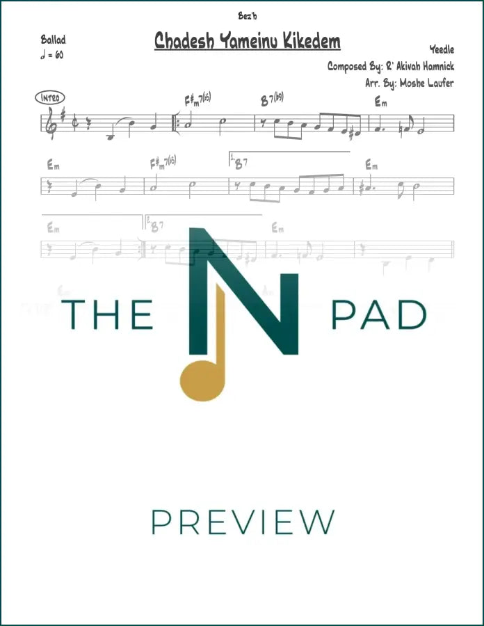Sheet music for "Chadesh Yameinu" by The Notation Pad, featuring lead sheet with lyrics and musical notation.
