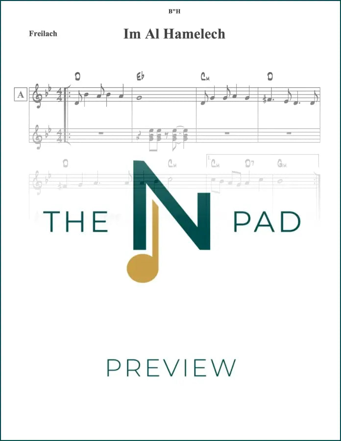 Sheet music for "Im Al Hamelech" by The Notation Pad, displaying a lead sheet with musical notation and lyrics.