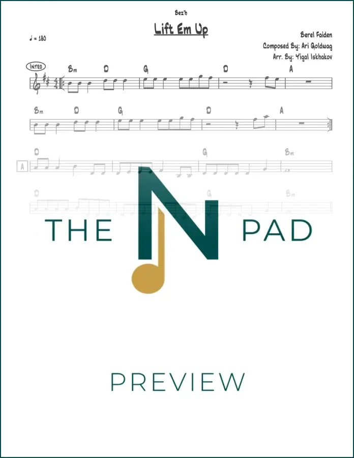 Sheet music lead sheet for "Lift Em Up" by Berel Faiden, published by The Notation Pad.