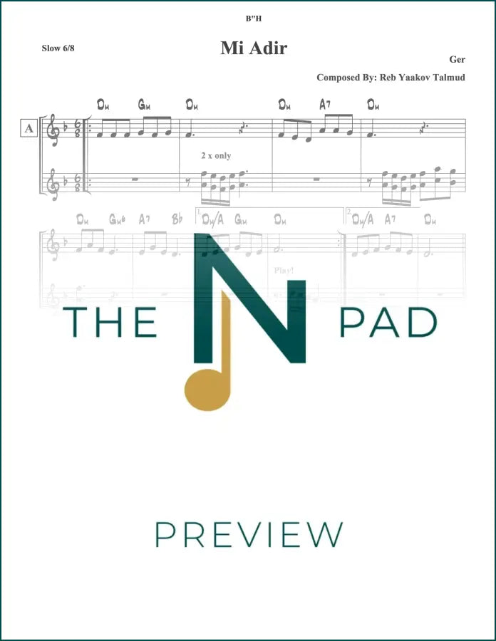 Sheet music for "Mi Adir / Hayom Haras" Ger, a lead sheet published by The Notation Pad, featuring musical notes and lyrics.