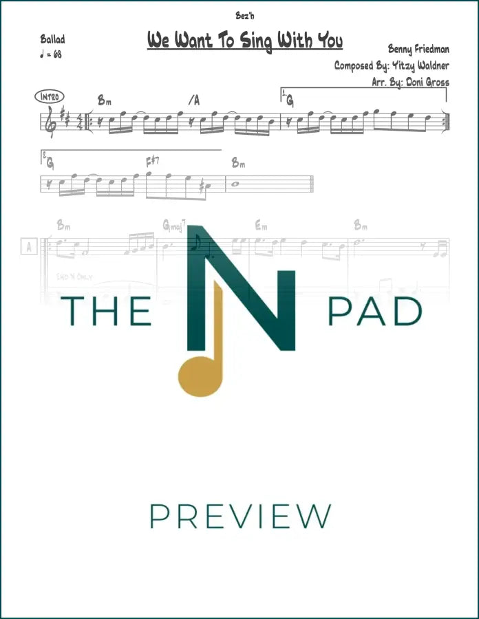 Sheet music for "We Want To Sing With You" by Benny, published by The Notation Pad, showing musical notes on a lead sheet.